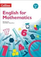Caroline Clissold, Collins UK, Karen Greenway, Karen Low Greenway, Linda Greenway, Linda Low Greenway... - English for Mathematics: Book C