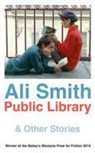Ali Smith, Craig Thompson - Public Library and Other Stories