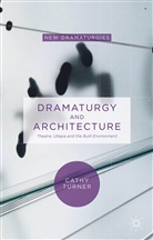 Cathy Turner - Dramaturgy and Architecture