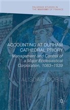 Alisdair Dobie - Accounting At Durham Cathedral Priory