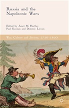 Janet M. Keenan Hartley, Janet M Hartley, Janet M. Hartley, Pau Keenan, Paul Keenan, Dominic Lieven - Russia and the Napoleonic Wars
