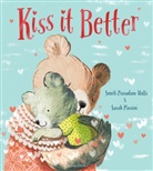 Sarah Massini, Smriti Prasadam-Halls, Sarah Massini, Massini Sarah - Kiss It Better