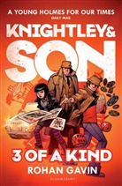 Rohan Gavin - Knightley and Son 3of a Kind