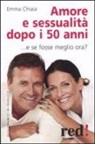 Emma Chiaia - Amore e sessualità dopo i 50 anni