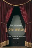 Jacob Klein-Haparash, Otto F. Best - Jacob Klein-Haparash - Gesammelte Werke / Die Wette