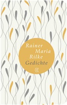 Rainer Maria Rilke - Gedichte