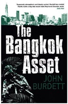 John Burdett - The Bangkok Asset