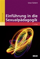 Uwe Sielert - Einführung in die Sexualpädagogik