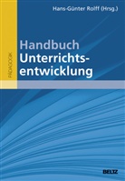 Hans-Günte Rolff, Hans-Günter Rolff - Handbuch Unterrichtsentwicklung