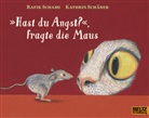 Rafik Schami, Kathri Schärer, Kathrin Schärer, Kathrin Schärer - "Hast du Angst?", fragte die Maus