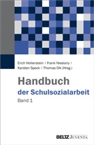 Erich Hollenstein, Fran Nieslony, Frank Nieslony, Thomas Olk, Karsten Speck, Karsten Speck u a - Handbuch der Schulsozialarbeit. Bd.1