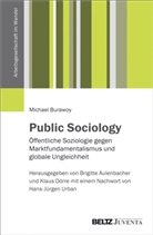 Michael Burawoy, Hans-Jürgen Urban, Brigitt Aulenbacher, Brigitte Aulenbacher, Dörre, Dörre... - Public Sociology