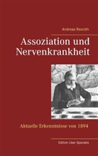 Christiane Kostarellos, Roswitha Müller-Schenkenbrink, Andreas Rexroth - Assoziation und Nervenkrankheit