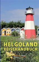Ulrike Katri Peters, Ulrike Katrin Peters, Karsten-Thilo Raab - Helgoland Reisehandbuch