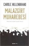 Carole Hillenbrand - Malazgirt Muharebesi