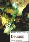 Henry D. Thoreau - Diarios : breve antología