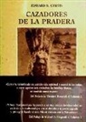 Edward S. Curtis - Cazadores de la pradera : pigan, cheyenes, arápahos