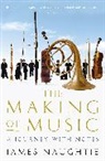 James Naughtie - The Making of Music