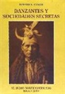 Edward S. Curtis - Danzantes y sociedades secretas : tewas y zuñis
