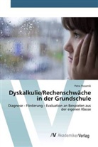 Petra Pozarnik - Dyskalkulie/Rechenschwäche in der Grundschule