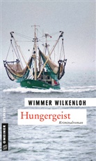 Wimmer Wilkenloh - Hungergeist