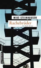 Mike Steinhausen - Rachebrüder