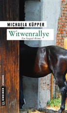 Michaela Küpper - Witwenrallye