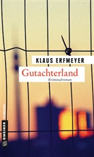 Klaus Erfmeyer - Gutachterland