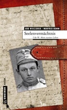 Manfred Bomm, Ud Wieczorek, Udo Wieczorek - Seelenvermächtnis