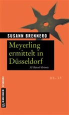 Susann Brennero - Meyerling ermittelt in Düsseldorf