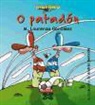 Manuel Lourenzo, Andrés Meixide - O patadón