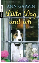 Ann Garvin - Little Dog und ich