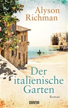 Alyson Richman - Der italienische Garten