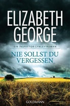 Elizabeth George - Nie sollst du vergessen