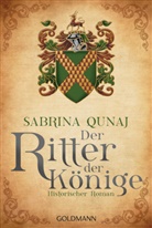 Sabrina Qunaj - Der Ritter der Könige