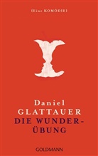Glattauer Daniel - Die Wunderübung