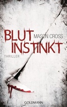 Mason Cross - Blutinstinkt