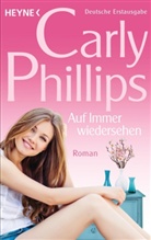 Carly Phillips - Auf Immerwiedersehen