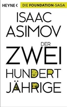Isaac Asimov - Der Zweihundertjährige