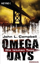 John L Campbell, John L. Campbell - Omega Days - Die letzten Tage
