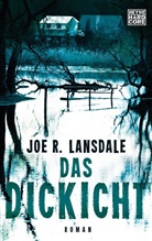 Joe R. Lansdale - Das Dickicht