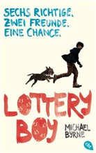 Michael Byrne - Lottery Boy