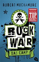 Robert Muchamore - Rock War - Das Camp