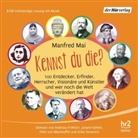 Manfred Mai, Andreas Fröhlich, Juliane Köhler, Felix von Manteuffel, Anke Sevenich - Kennst du die?, 8 Audio-CDs (Hörbuch)
