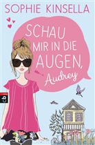 Sophie Kinsella - Schau mir in die Augen, Audrey