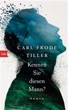 Carl F. Tiller, Carl Frode Tiller - Kennen Sie diesen Mann?