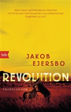 Jakob Ejersbo - Revolution