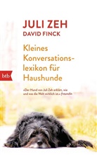 Davi Finck, David Finck, Jul Zeh, Juli Zeh - Kleines Konversationslexikon für Haushunde