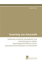 Yasemin Sterr - Sauerteig aus Amaranth