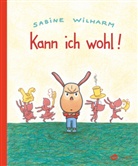 Sabine Wilharm - Kann ich wohl!